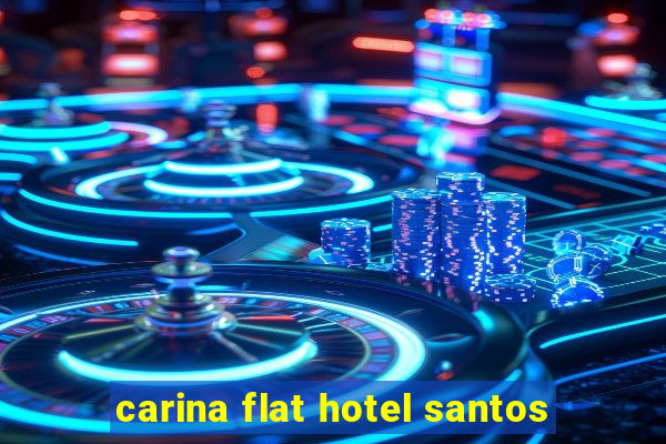 carina flat hotel santos